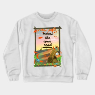 Travel the open Road Crewneck Sweatshirt